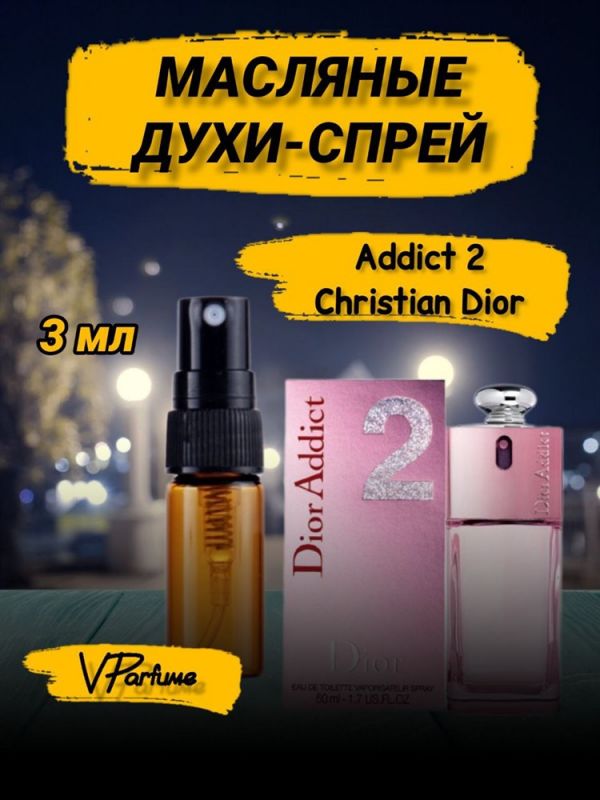 Dior addict 2 perfume oil spray Christian Dior (3 ml)